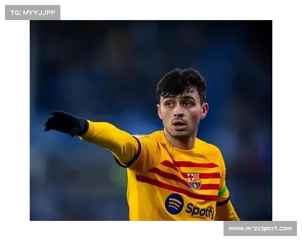 佩德里连续三场送助攻，巴萨中场控制力成取胜关键